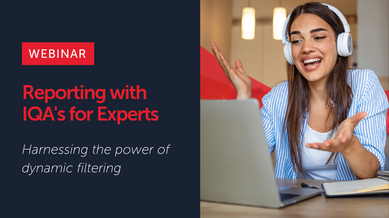 Reporting with IQA's for Experts